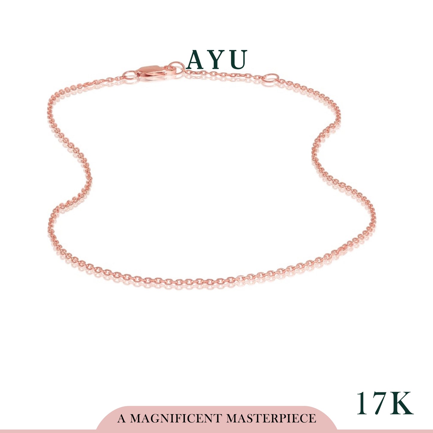 AYU Trixie Chain 17K Rose Gold