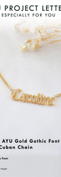 Custom Order PL Small AYU Gothic Font With Cuban Chain Necklace ( ANNA) 17k Yellow Gold 40cm